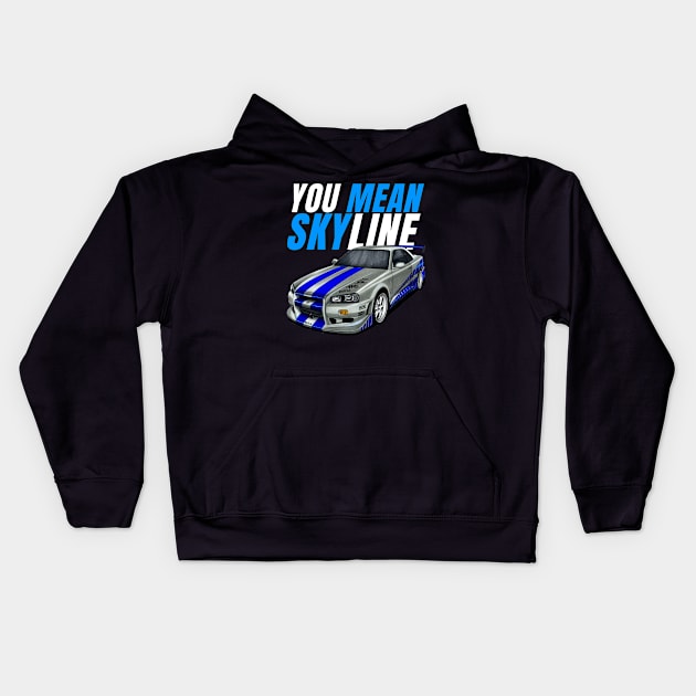 You mean Skyline { Paul walker's Skyline } Kids Hoodie by MOTOSHIFT